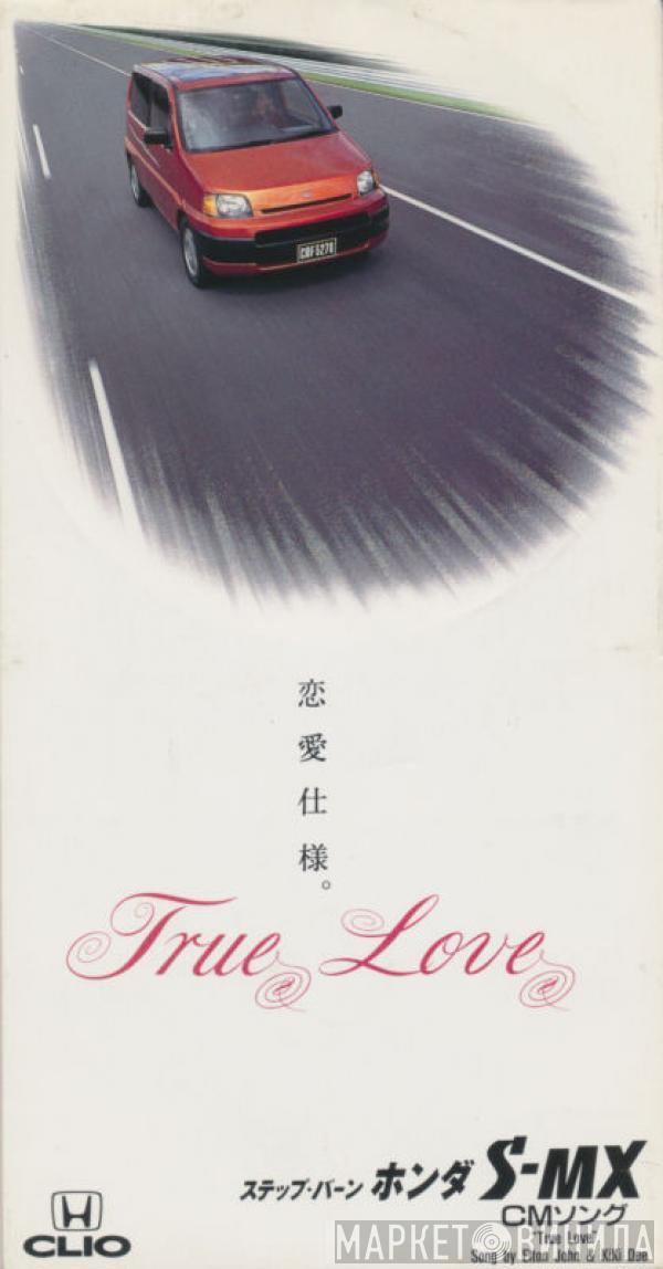 , Elton John  Kiki Dee  - True Love