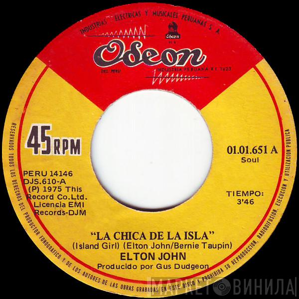  Elton John  - La Chica De La Isla = Island Girl