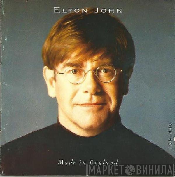  Elton John  - Made In England