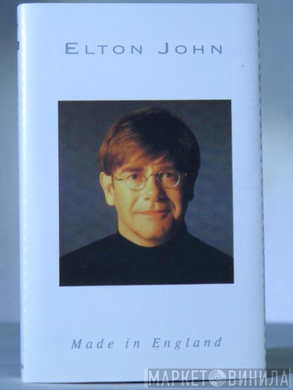  Elton John  - Made In England