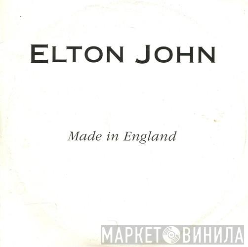  Elton John  - Made In England