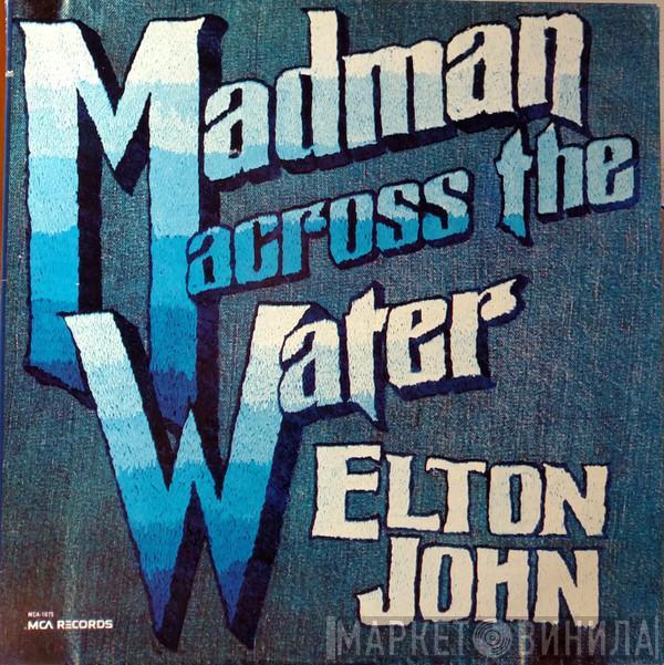  Elton John  - Madman Across The Water