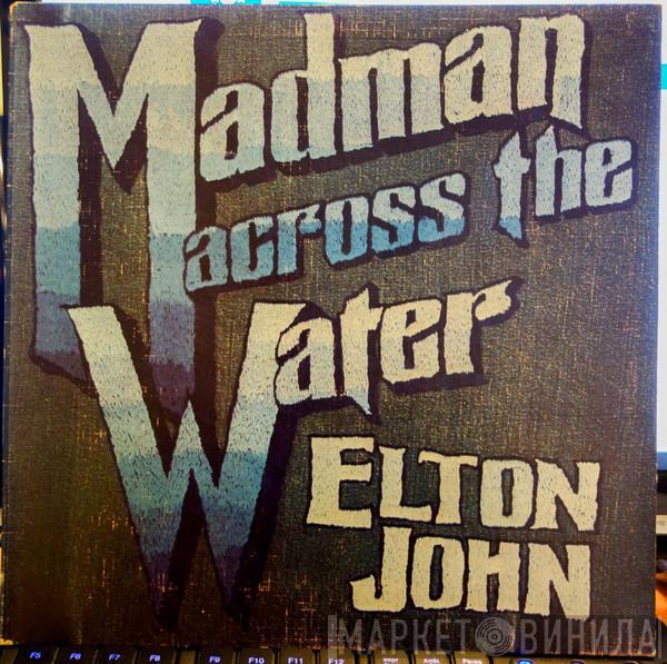  Elton John  - Madman Across The Water