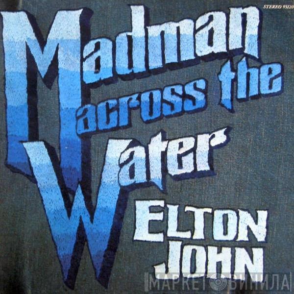  Elton John  - Madman Across The Water
