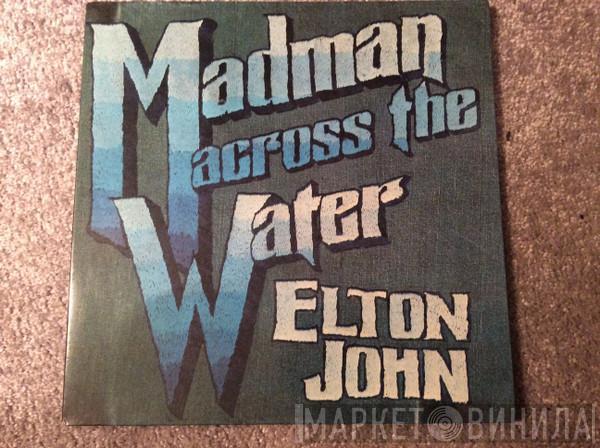  Elton John  - Madman Across The Water