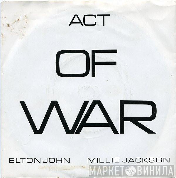 , Elton John  Millie Jackson  - Act Of War