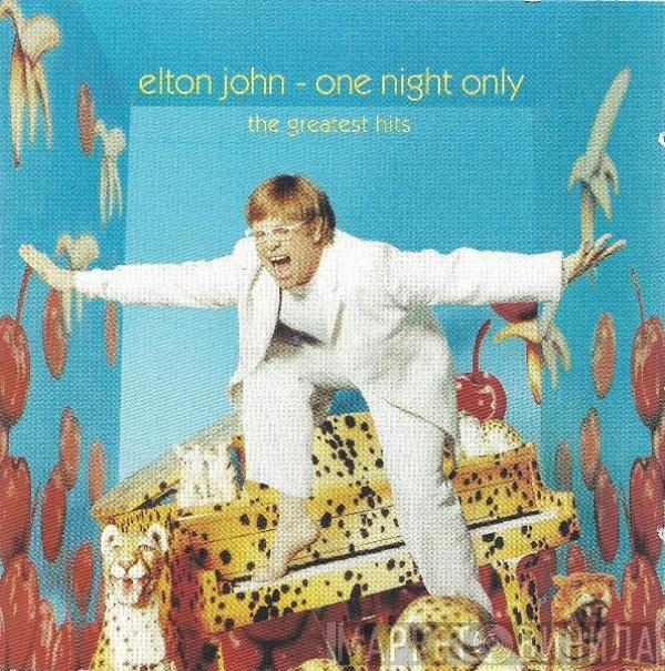 Elton John - One Night Only (The Greatest Hits)