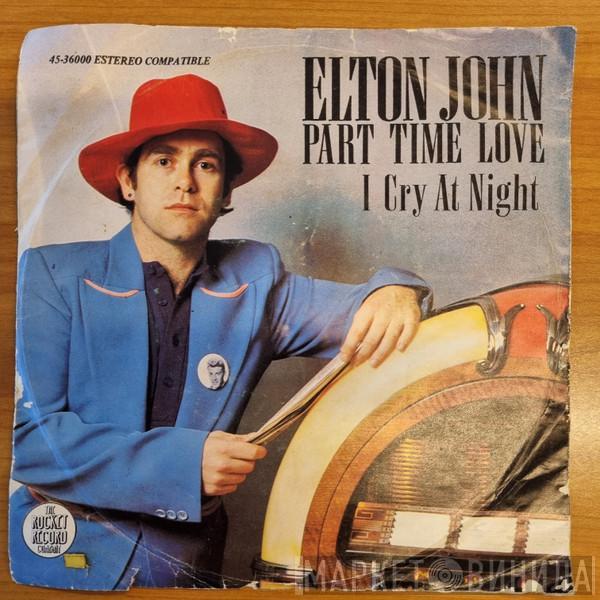  Elton John  - Part Time Love