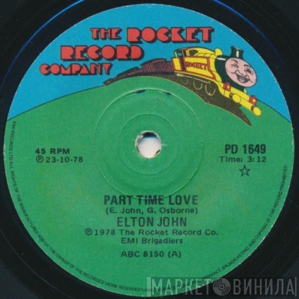  Elton John  - Part Time Love