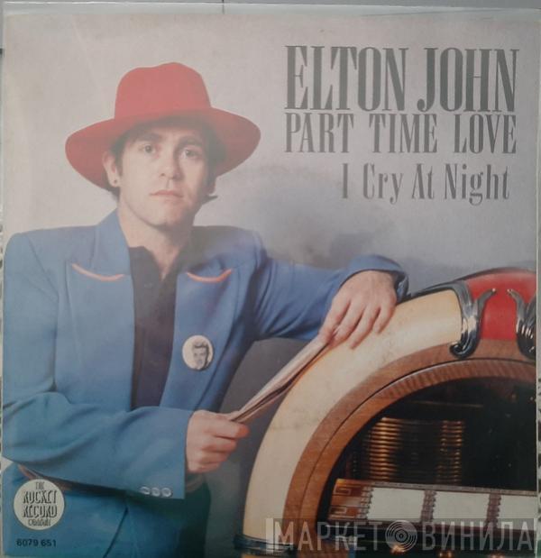  Elton John  - Part Time Love