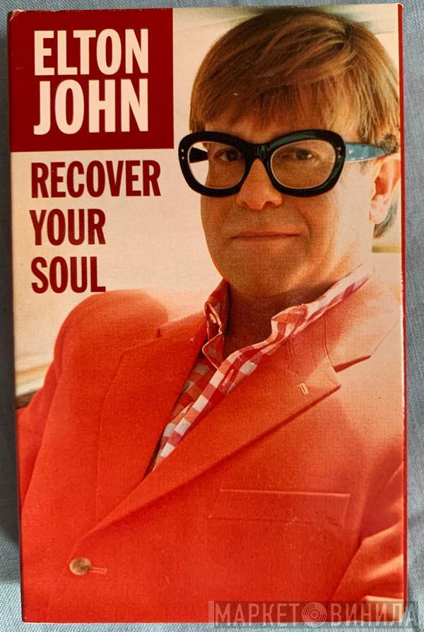 Elton John - Recover Your Soul