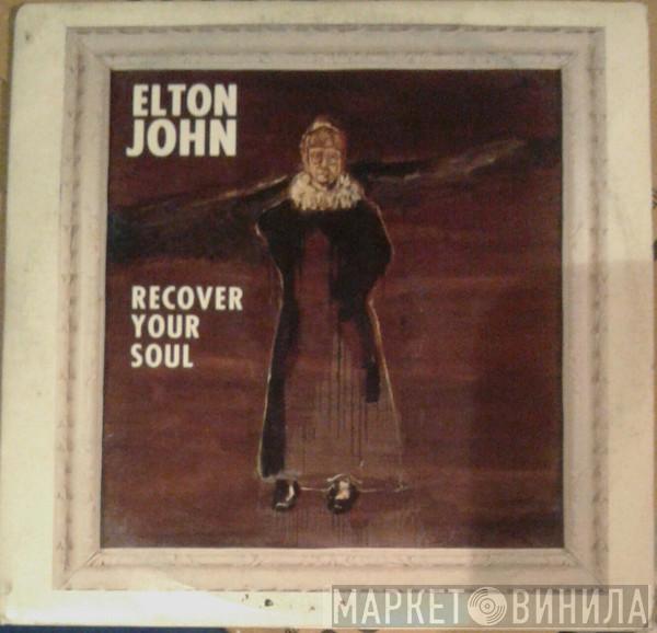  Elton John  - Recover Your Soul
