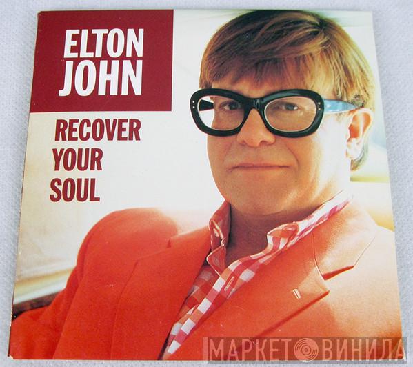  Elton John  - Recover Your Soul