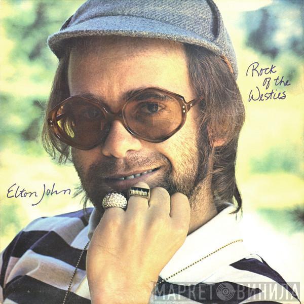  Elton John  - Rock Of The Westies