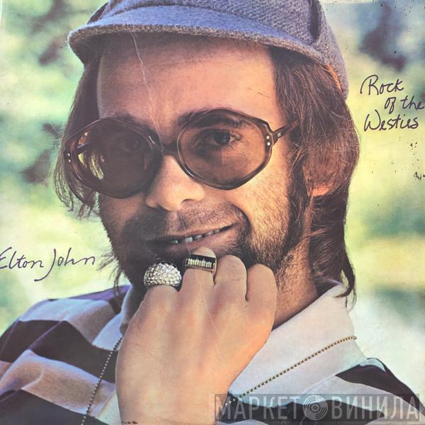  Elton John  - Rock Of The Westies