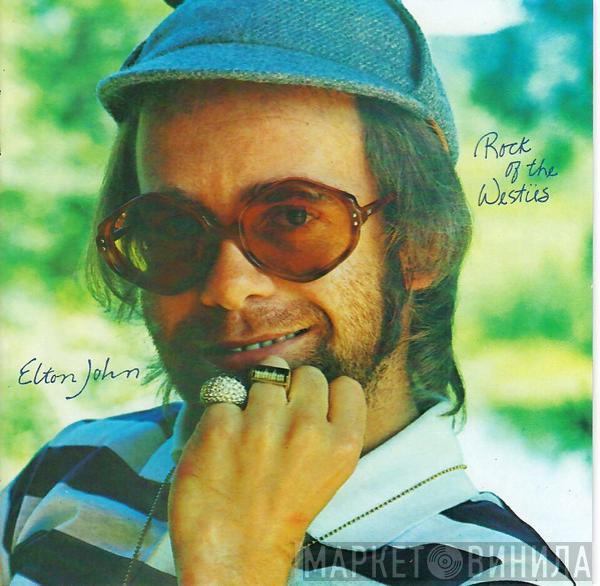  Elton John  - Rock Of The Westies