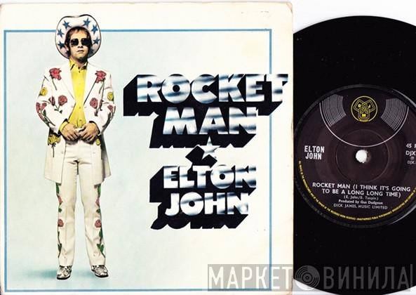 Elton John - Rocket Man (I Think It's Going To Be A Long Long Time)