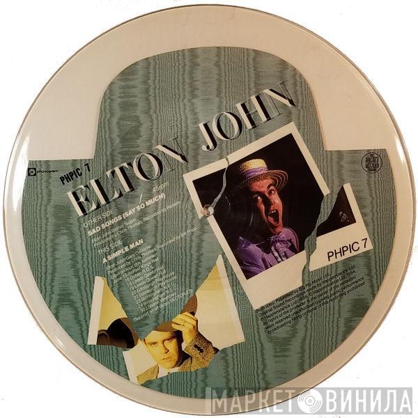  Elton John  - Sad Songs (Say So Much)