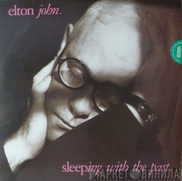 Elton John  - Sleeping With The Past