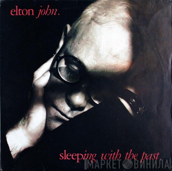  Elton John  - Sleeping With The Past