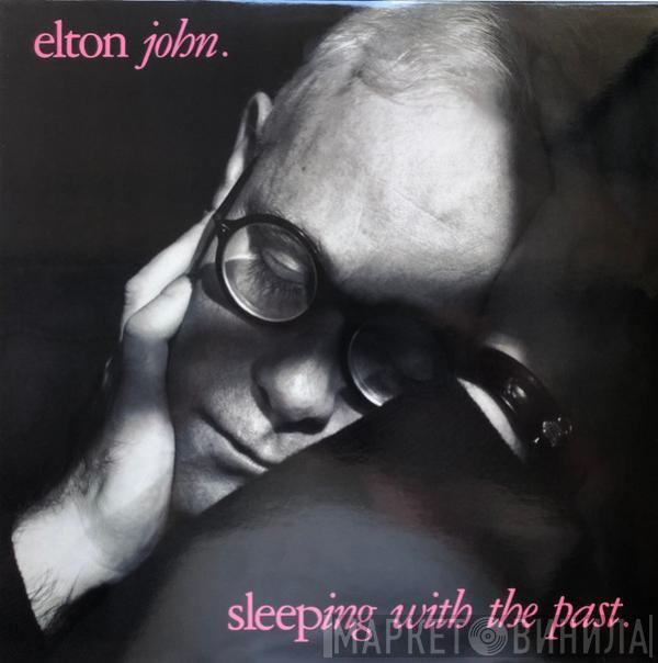 Elton John - Sleeping With The Past