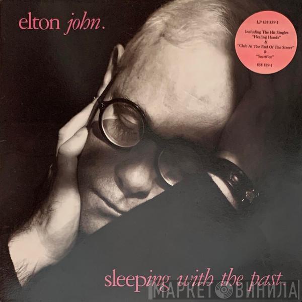Elton John - Sleeping With The Past