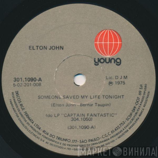  Elton John  - Someone Saved My Life Tonight