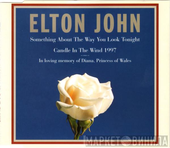 Elton John - Something About The Way You Look Tonight / Candle In The Wind 1997