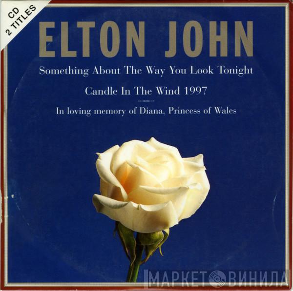Elton John - Something About The Way You Look Tonight / Candle In The Wind 1997