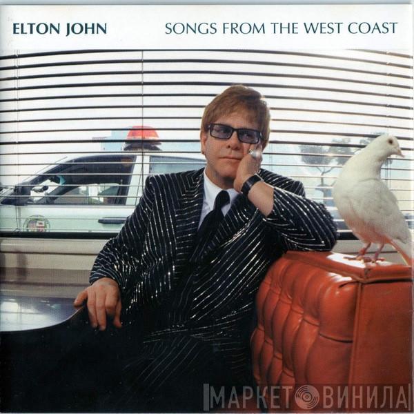 Elton John - Songs From The West Coast
