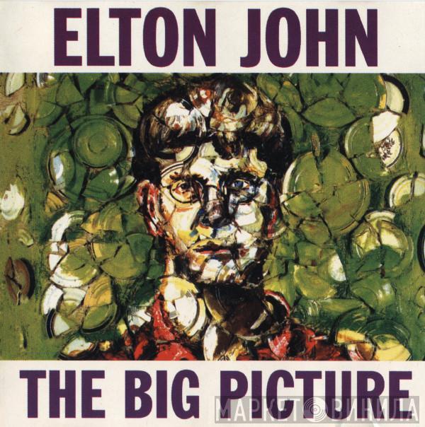  Elton John  - The Big Picture
