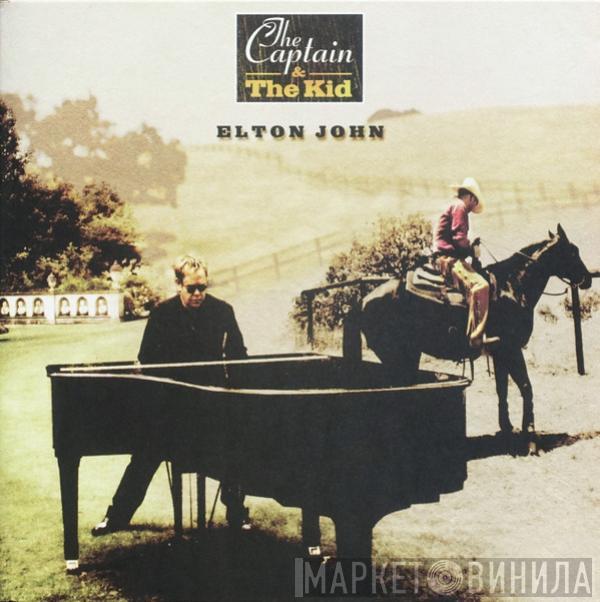 Elton John - The Captain & The Kid