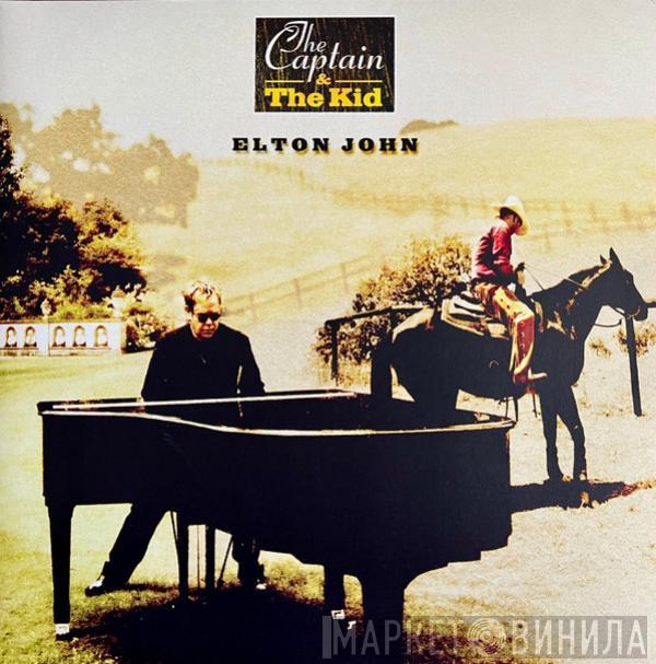 Elton John - The Captain & The Kid