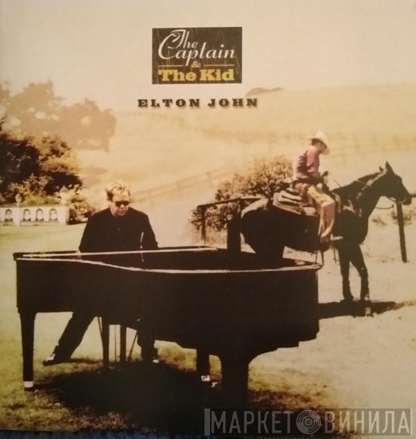 Elton John  - The Captain & The Kid