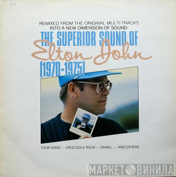 Elton John - The Superior Sound Of Elton John (1970-1975)