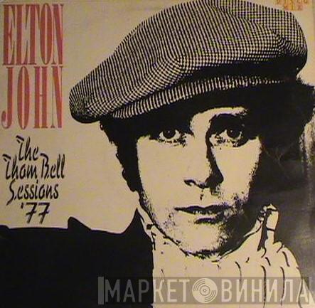  Elton John  - The Thom Bell Sessions '77
