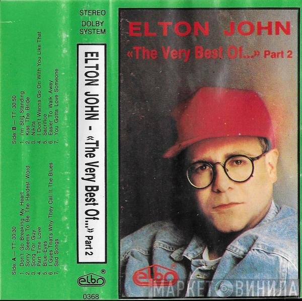  Elton John  - The Very Best Of... Part 2