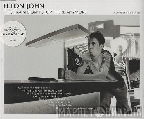 Elton John - This Train Don't Stop There Anymore