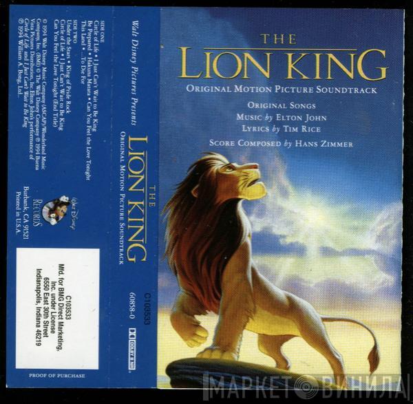 , Elton John , Tim Rice  Hans Zimmer  - The Lion King (Original Motion Picture Soundtrack)
