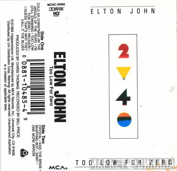 Elton John - Too Low For Zero