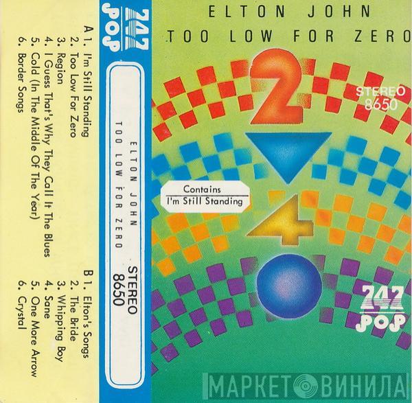  Elton John  - Too Low For Zero
