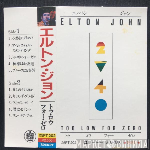  Elton John  - Too Low For Zero