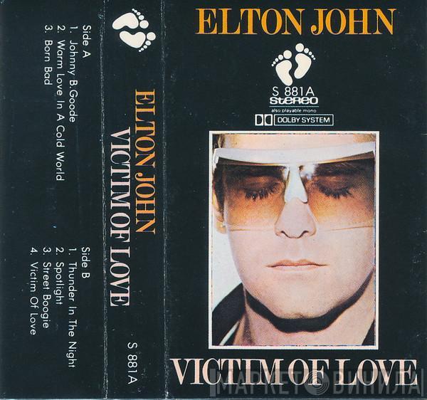  Elton John  - Victim Of Love