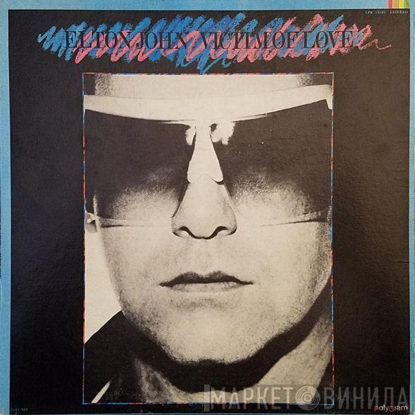  Elton John  - Victim Of Love