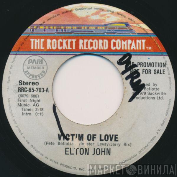  Elton John  - Victim Of Love