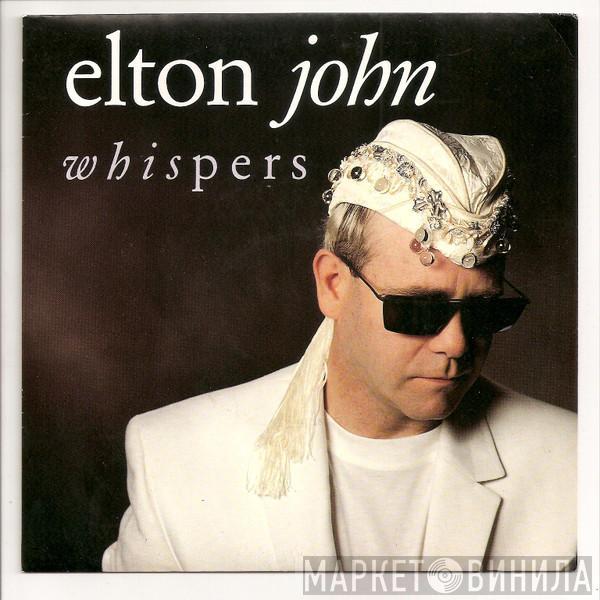 Elton John - Whispers