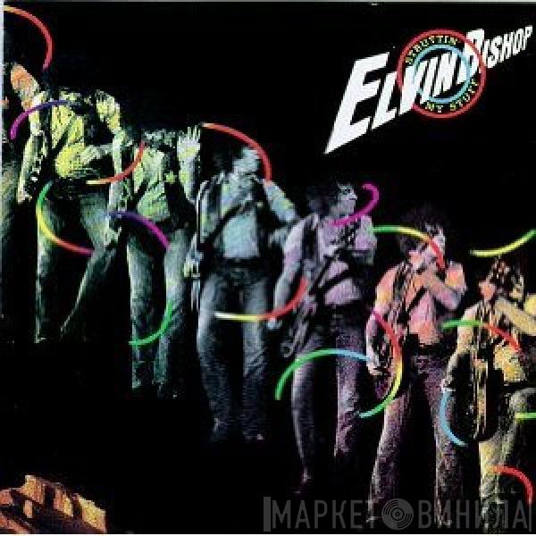 Elvin Bishop - Struttin' My Stuff