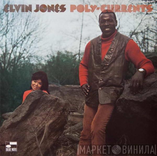  Elvin Jones  - Poly-Currents