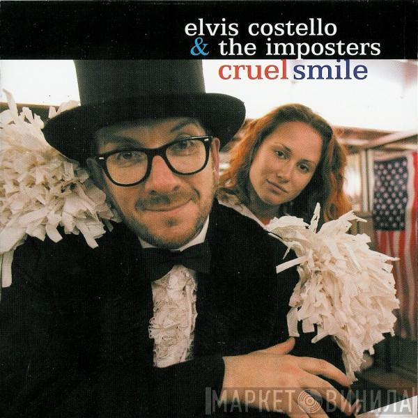 Elvis Costello & The Imposters - Cruel Smile