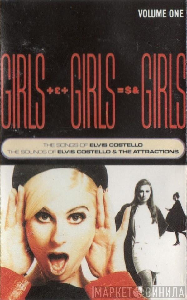  Elvis Costello  - Girls Girls Girls (The Songs Of Elvis Costello / The Sounds Of Elvis Costello & The Attractions)